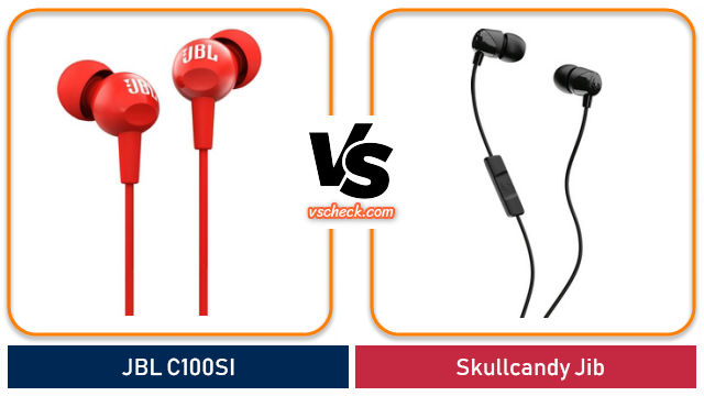 jbl c100si vs skullcandy jib