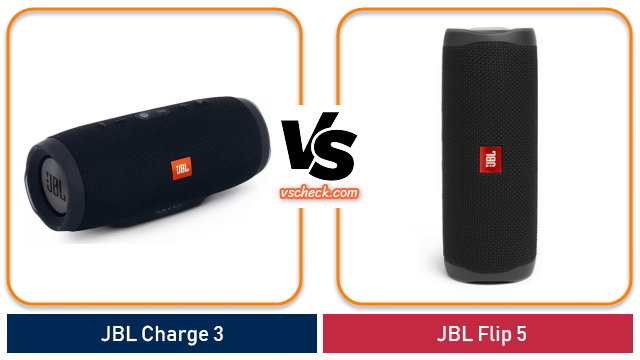 jbl charge 3 vs jbl flip 5