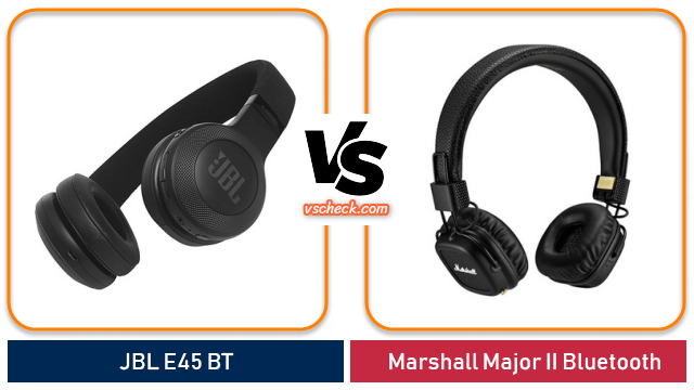jbl e45 bt vs marshall major ii bluetooth