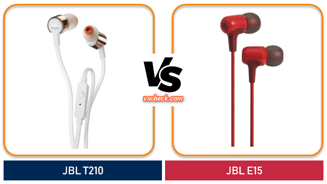 jbl t210 vs jbl e15