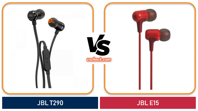 jbl t290 vs jbl e15