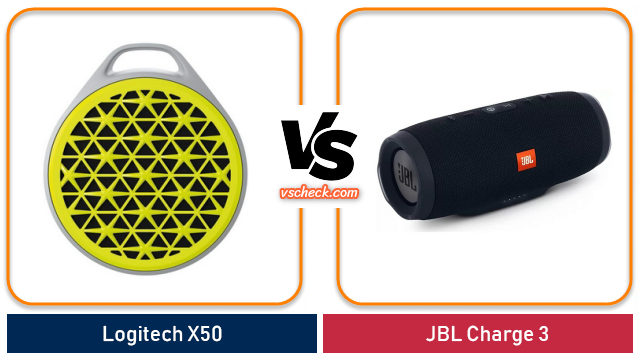 logitech x50 vs jbl charge 3