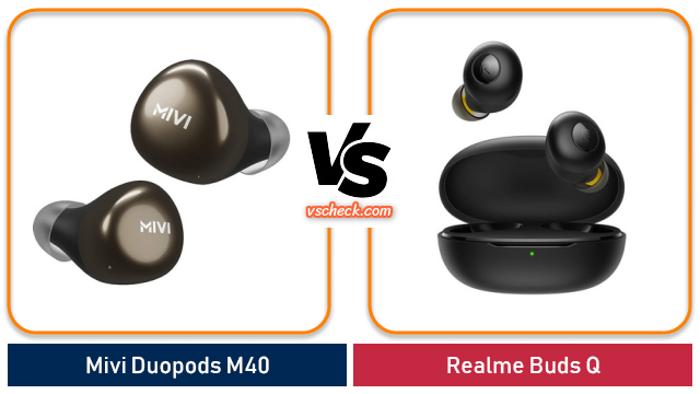 mivi duopods m40 vs realme buds q