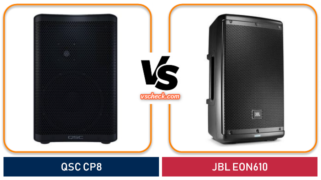 qsc cp8 vs jbl eon610