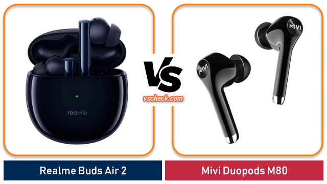 realme buds air 2 vs mivi duopods m80