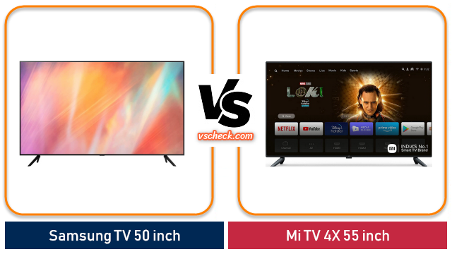 samsung tv 50 inch ua50tue60akxxl vs mi tv 4x 55 inch