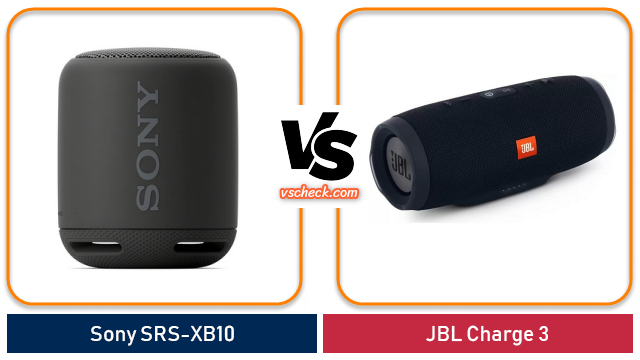sony srs xb10 vs jbl charge 3